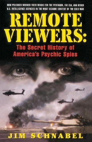 Jim Schnabel Remote Viewers (Tascabile)