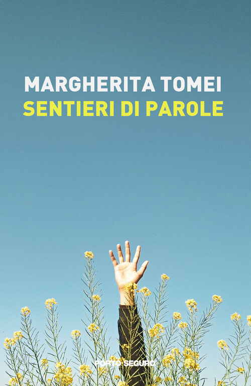 Tomei Margherita - Sentieri Di Parole