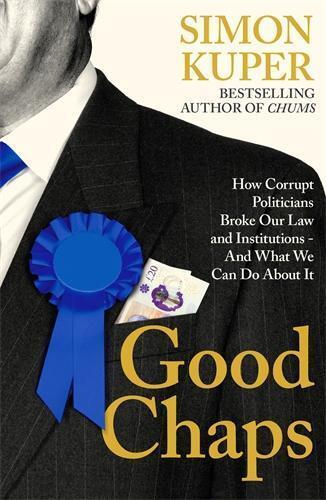 Simon Kuper Good Chaps (Tascabile)