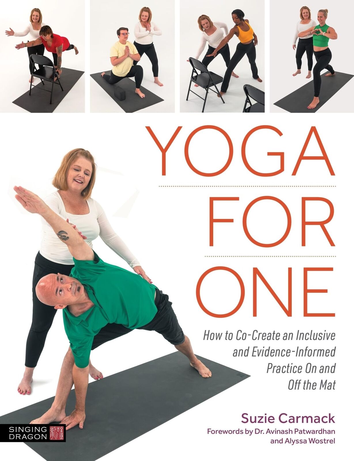 Alyssa Wostrel  Yoga for One: How to Co-Create an Inclusive and Evid (Tascabile)