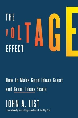 John A. List The Voltage Effect (Tascabile)