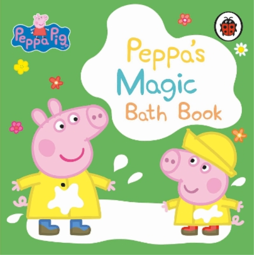 Peppa Pig: Peppa's Magic Bath Book (Libro impermeabile) Peppa Pig