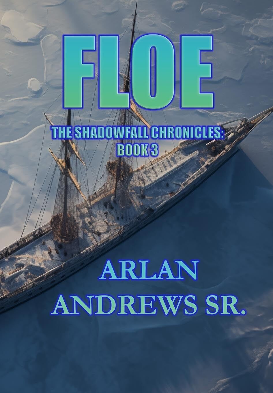 Arlan Andrews Floe (Copertina rigida)