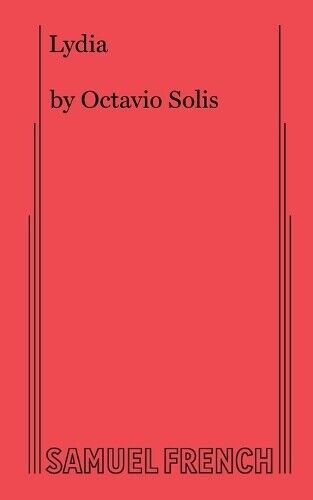 Octavio Solis Lydia (Tascabile)