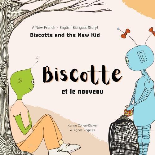 Karine Cohen-Dicker Biscotte et le nouveau (Tascabile)