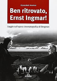 Ben ritrovato, Ernst Ingmar! [Paperback] Papini, Claudio