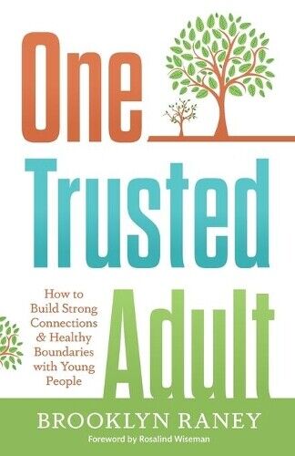Brooklyn L Raney One Trusted Adult (Tascabile)