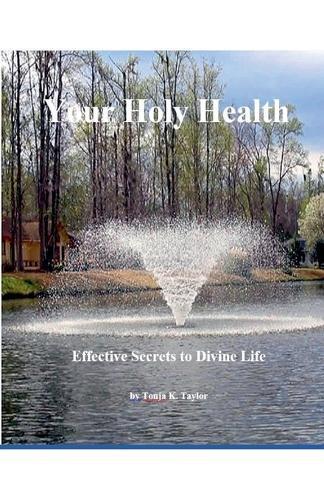 Tonja K Taylor Your Holy Health (Tascabile)