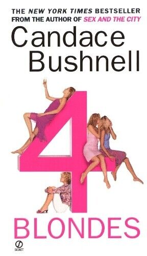 Candace Bushnell 4 Blondes (Tascabile)
