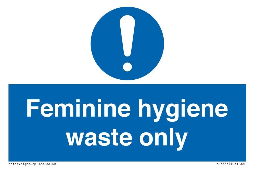 Cartello "Feminine hygiene waste only", 150 x 100 mm, formato A6L