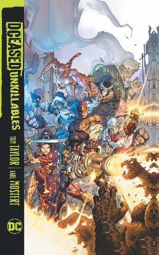 Tom Taylor Trevor Scott DCeased: Unkillables (Tascabile)