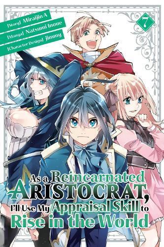 Natsumi Inoue As a Reincarnated Aristocrat, I'll Use My Appraisal Sk (Tascabile)