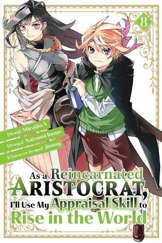 Natsumi Inoue As a Reincarnated Aristocrat, I'll Use My Appraisal Sk (Tascabile)