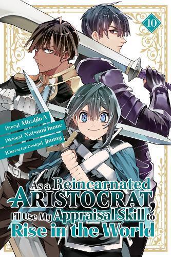 Natsumi Inoue As a Reincarnated Aristocrat, I'll Use My Appraisal Sk (Tascabile)