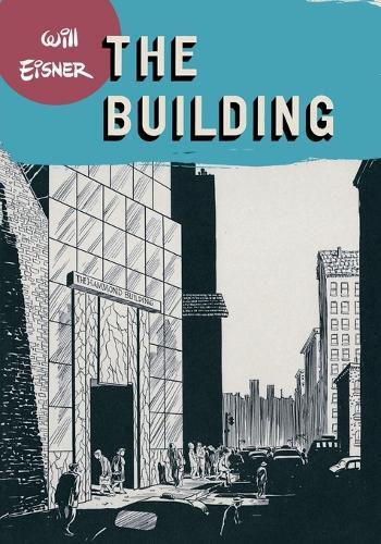 Will Eisner The Building (Tascabile)