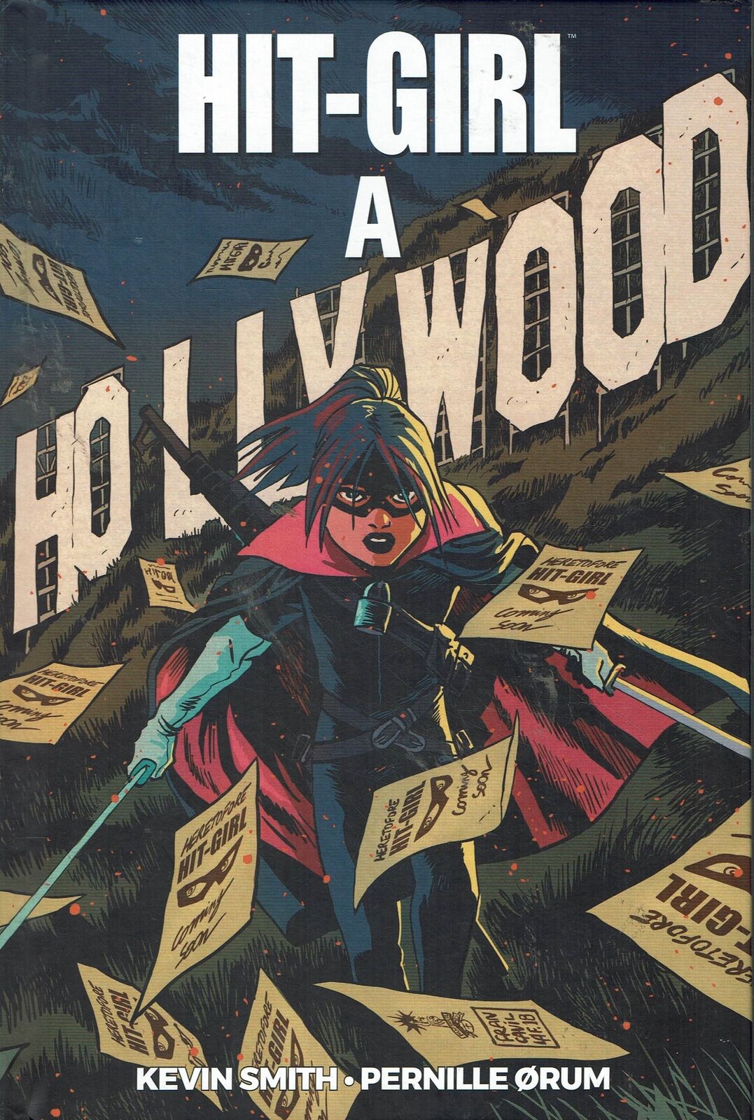 Hit-girl a Hollywood di Smith NUOVO ed. Panini Comics FU51