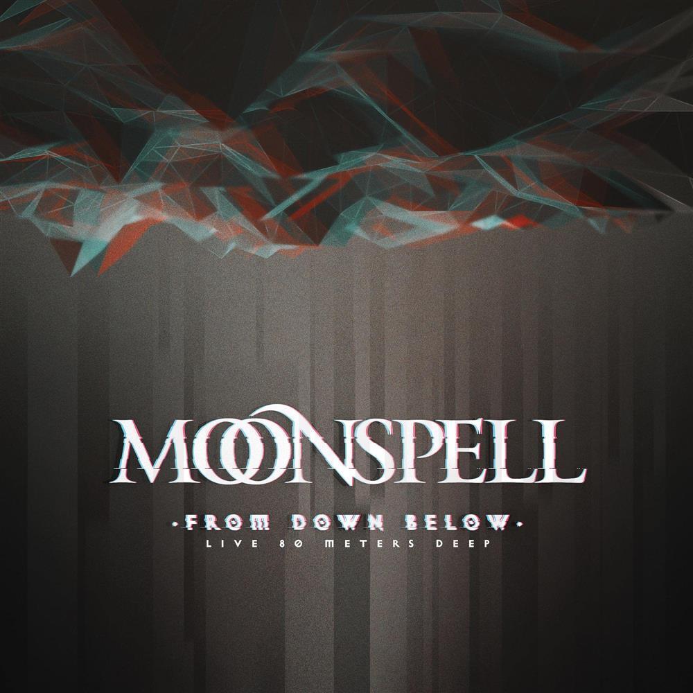 From Down Below - Moonspell