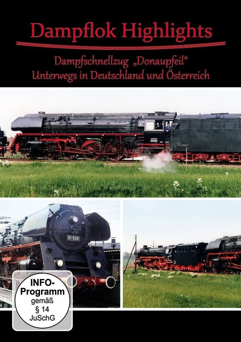 Dampflok Highlights - Dampfschnellzug "Donaupfeil" - Unterwegs in Deutschl (DVD)
