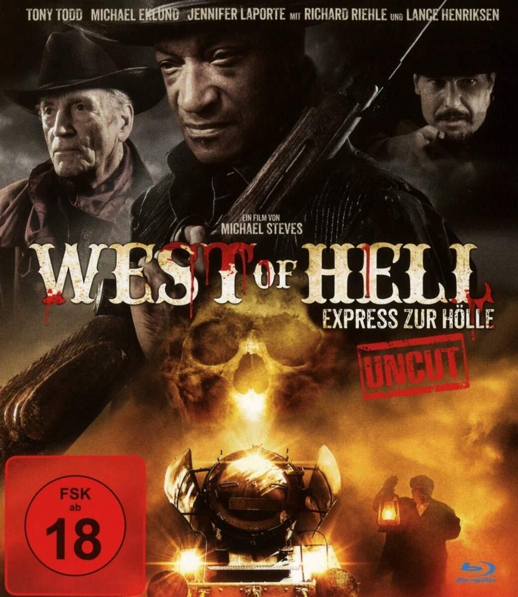 West Of Hell - Express zur Hölle - Uncut (Blu-ray) Todd Tony Henriksen Lance