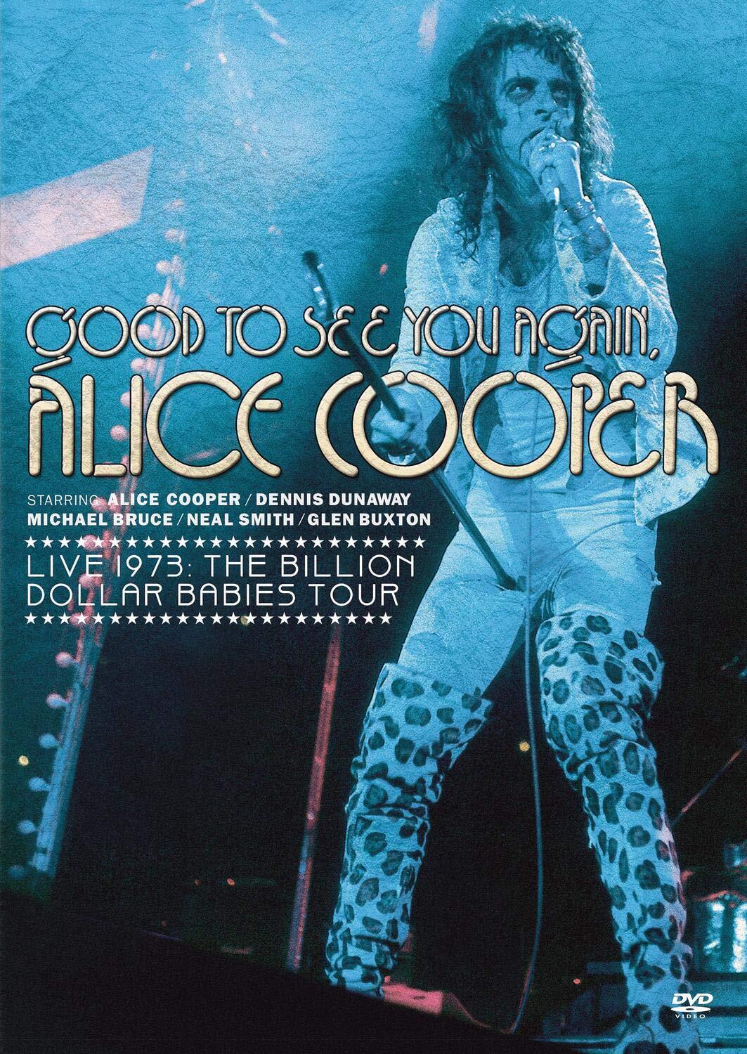 Good To See You Again, Alice Cooper - Live 1973 - Billion Dollar Babies To (DVD)