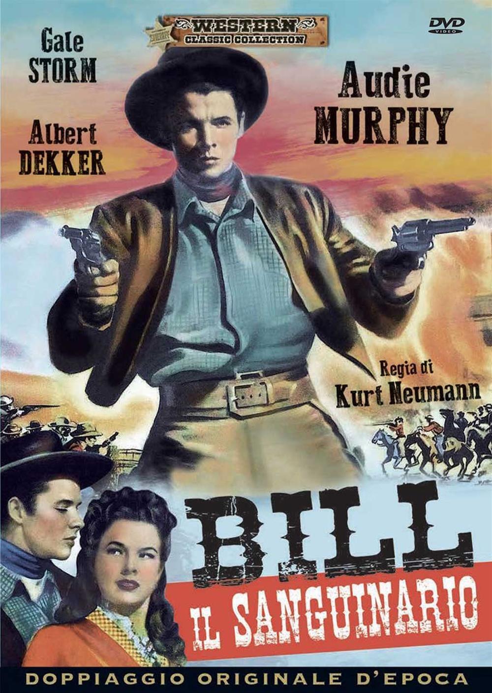 Bill - Il Sanguinario - Kurt Neumann