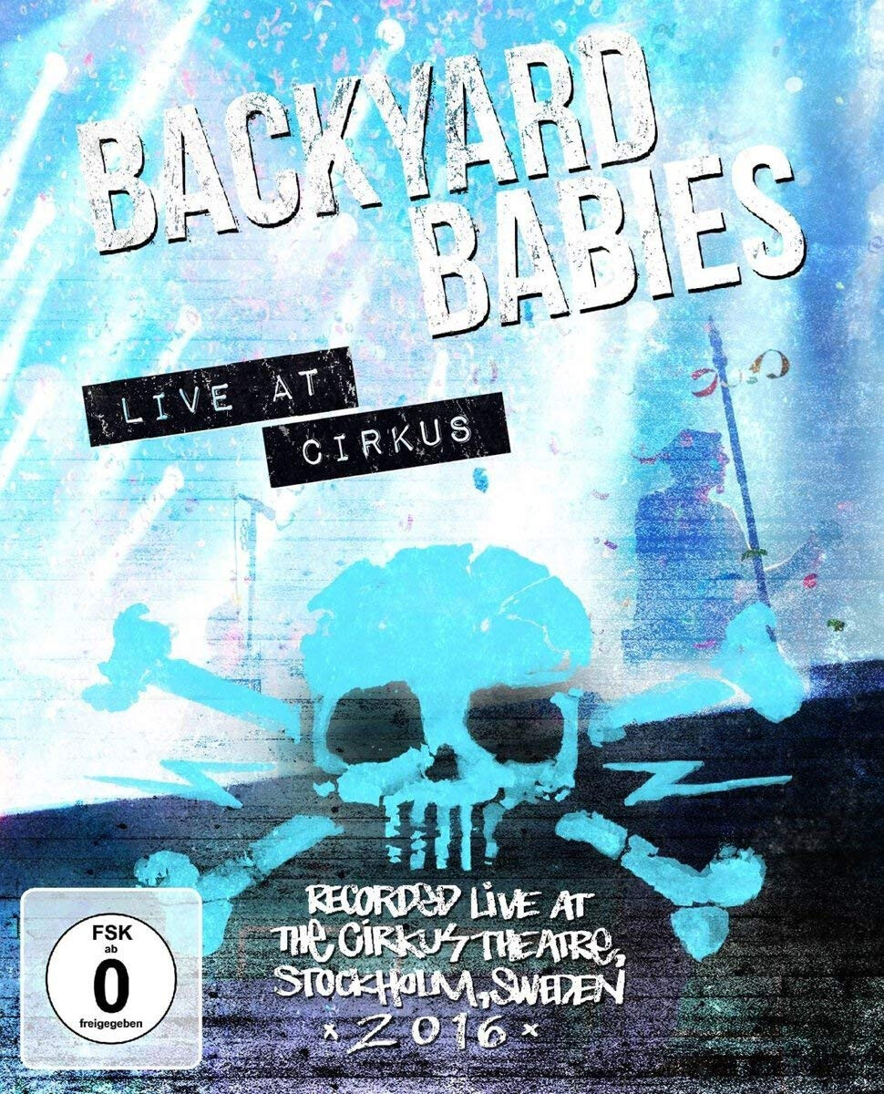 Backyard Babies: Live at Cirkus (Blu-ray) Backyard Babies
