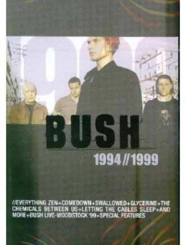 Bush - 1994/1999 (DVD) Bush