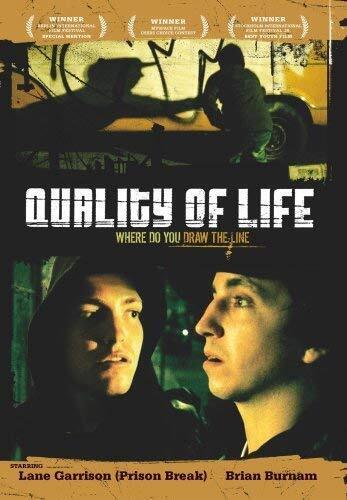 Quality Of Life (DVD) Lane Garrison Brian Burnam Luis Saguar MacKenzie Firgens