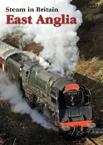 Steam in Britain-East Anglia (DVD)