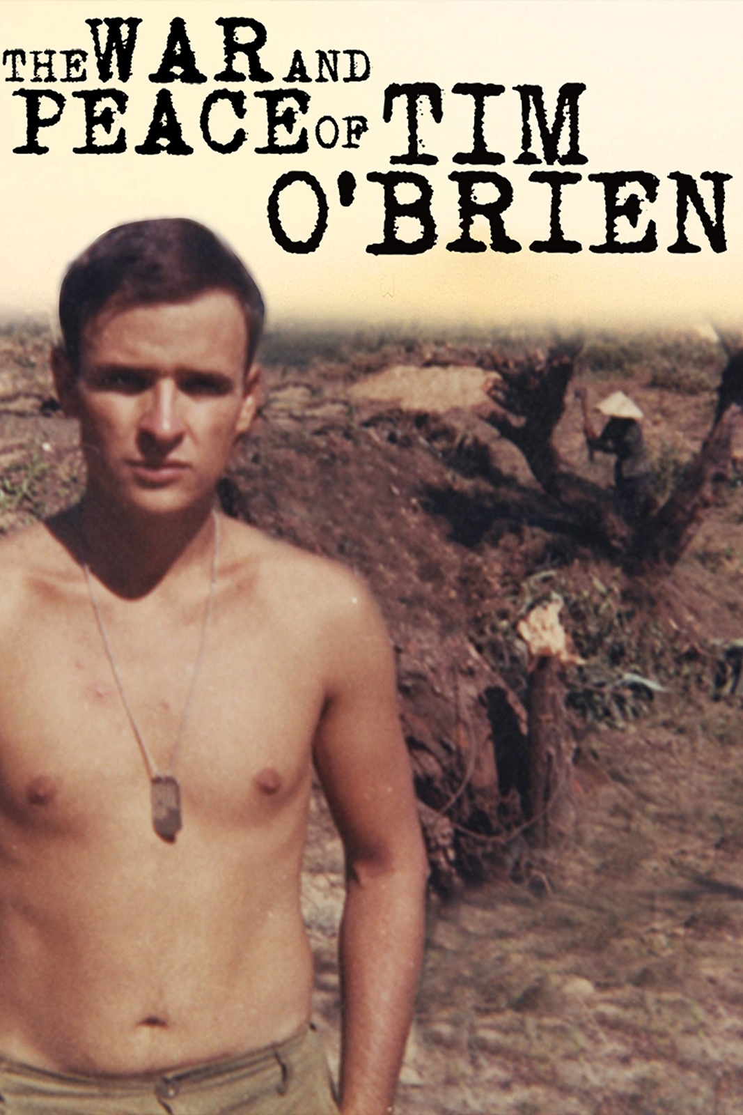 The War and Peace of Tim O'Brien (DVD) Tim O'Brien