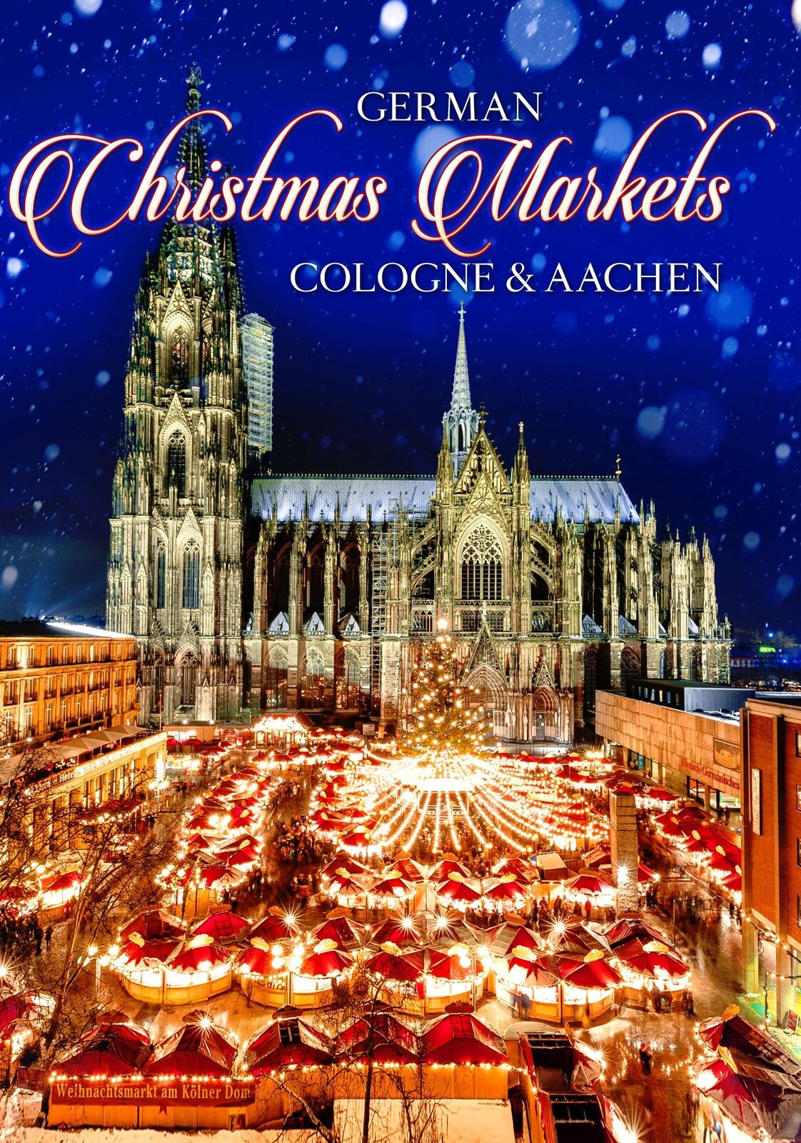 German Christams Markets (DVD) Cologne & Aachen's Christmas Markets