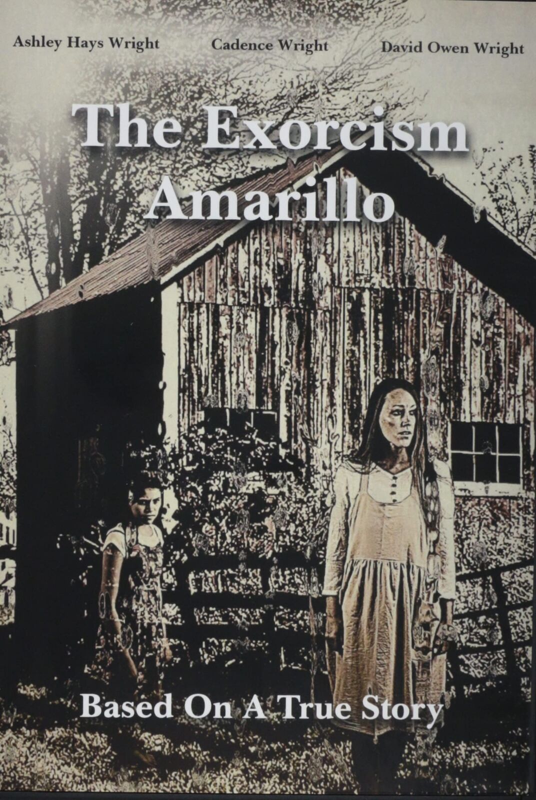 The Exorcism in Amarillo (DVD) Ashley Hays Wright Cadence Wright
