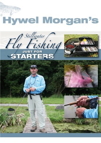 Hywel Morgan's Stillwater Fly Fishing - Just For Starters (DVD)