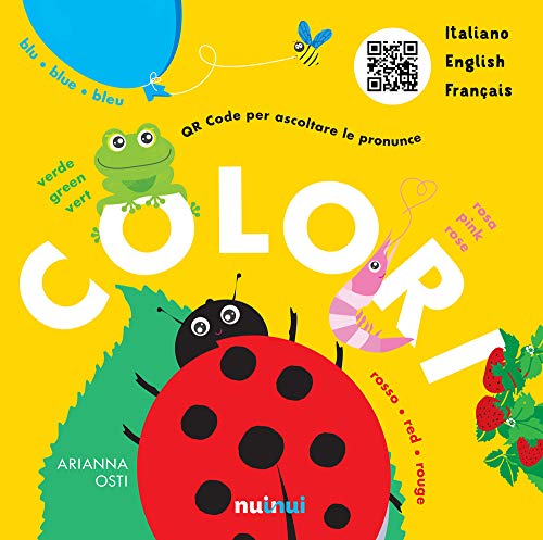Colori. Italiano Français English. Ediz. A Colori