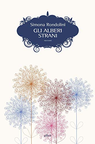 Gli Alberi Strani