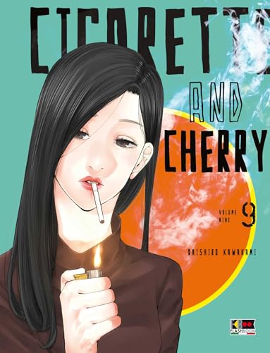 Cigarette And Cherry #09