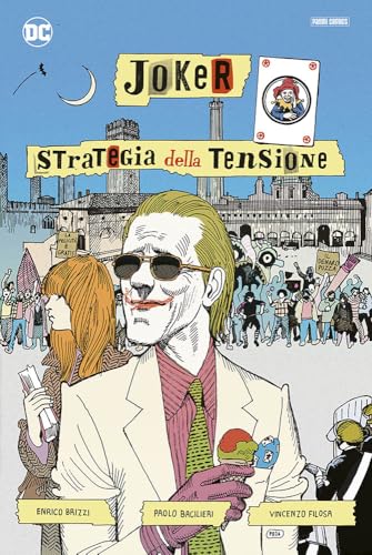 Joker. Strategia Della Tensione. Artist Edition