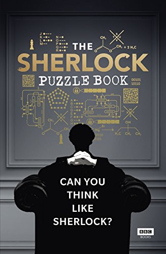 Sherlock: The Puzzle Book: Can You Think Like Sherlock?