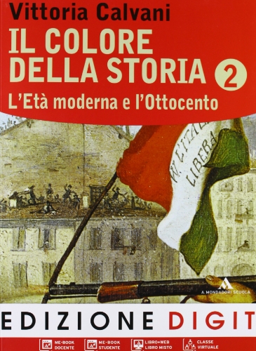 Il Colore Della Storia. Per La Scuola Media. Con Espansione Online (Vol. 2)