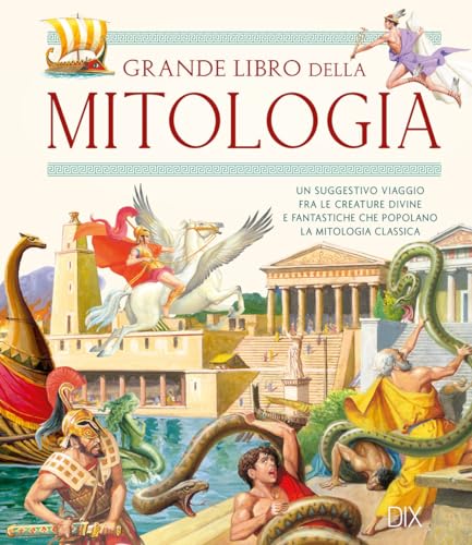 Il Grande Libro Della Mitologia