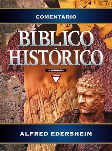 Comentario Bíblico Histórico/ Historical Bible Commentary