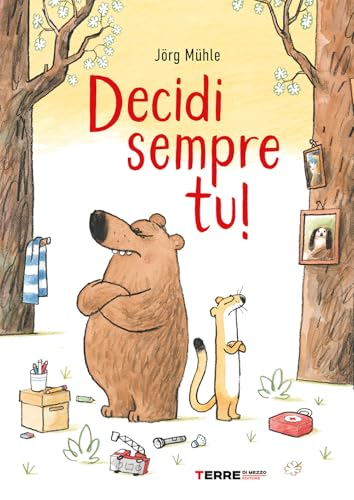 Decidi Sempre Tu! Ediz. A Colori