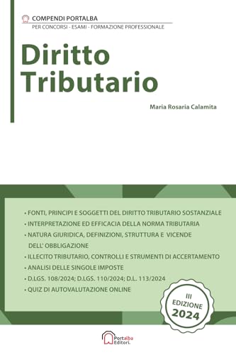 Diritto Tributario: Per Concorsi Pubblici, Corsi Di Aggiornamento E Corsi Di Formazione (Pnrr)