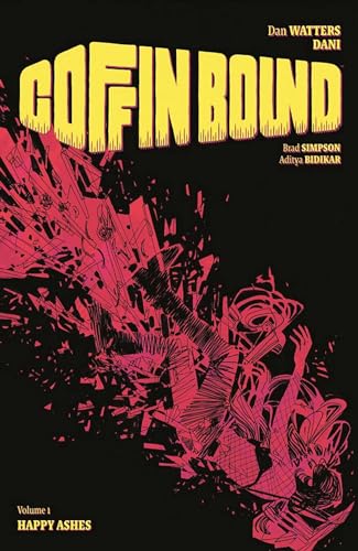 Coffin Bound 1: Happy Ashes