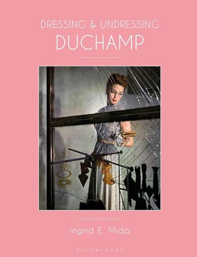 Dressing And Undressing Duchamp