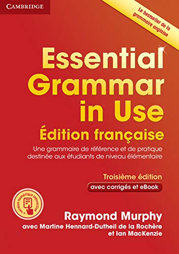 Essential Grammar In Use. French Edition. With Answers. Per Le Scuole Superiori. Con E-Book. Con Espansione Online: Book With Answers And Interactive 