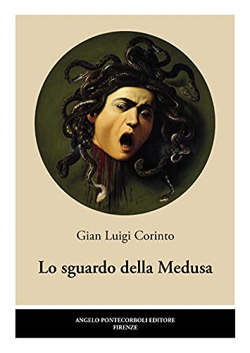 Lo Sguardo Della Medusa