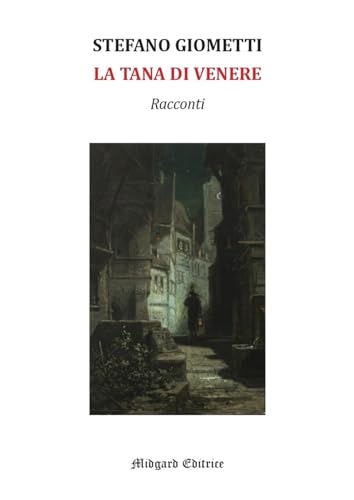 La Tana Di Venere
