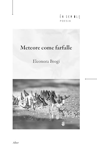 Meteore Come Farfalle