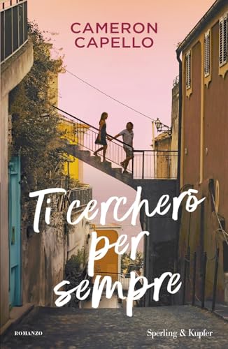 Ti Cercherò Per Sempre
